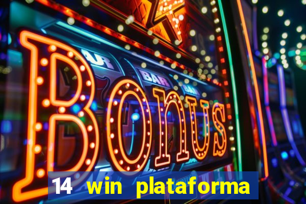 14 win plataforma de jogos